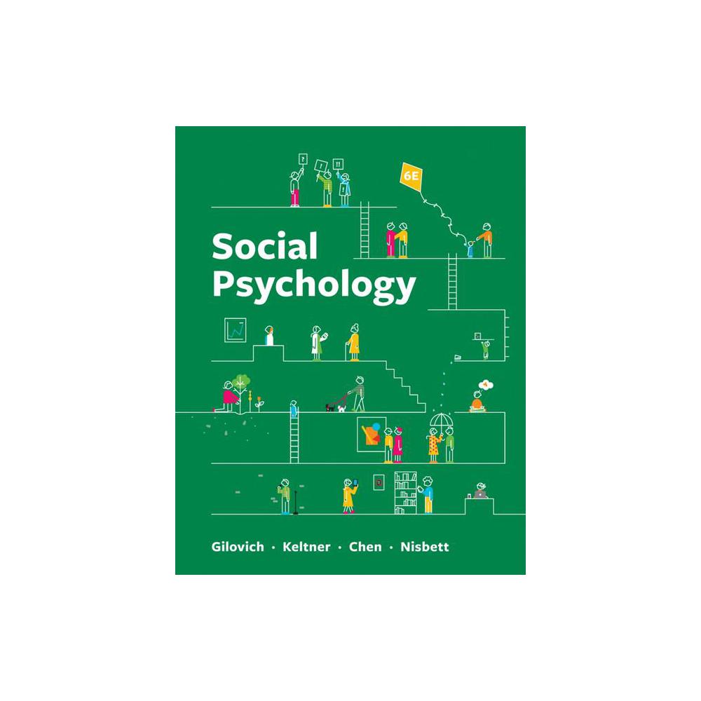 Gilovich, Social Psychology, 9781324045557, Norton & Company, Incorporated, W. W., 6th, Psychology, Books, 939575
